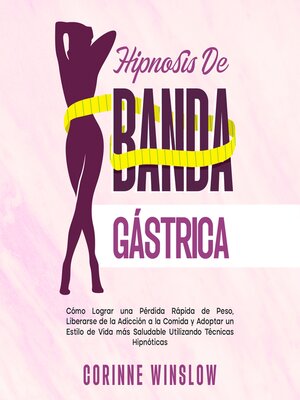 cover image of Hipnosis De Banda Gástrica